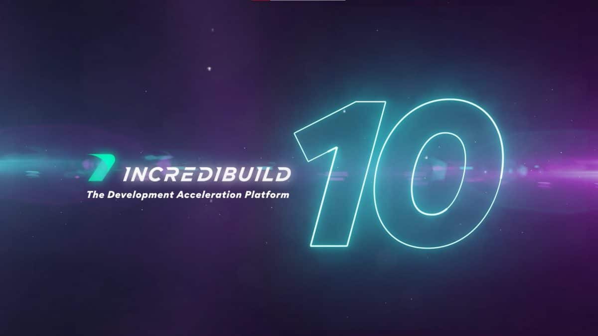 Incredibuild 推出 Incredibuild10，提高开发人员工作效率，帮助他们以颠覆性的速度构建项目